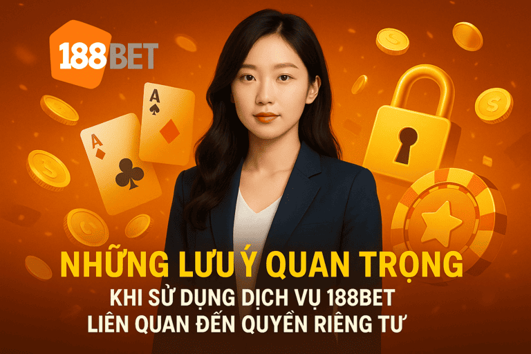 nhung luu y quan trong tai 188bet những lưu ý quan trọng tại 188bet