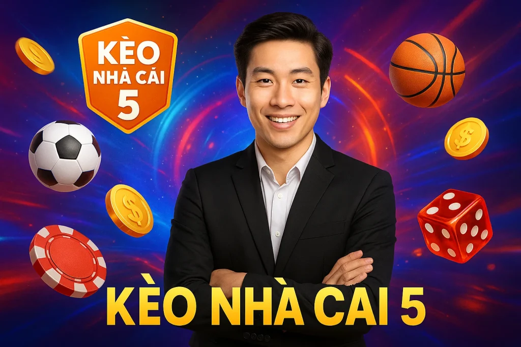 kèo nhà cái 5